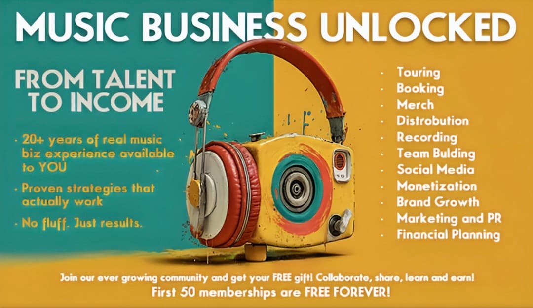 Music Business Unlocked: Turning Talent into Income — No Fluff, Just Results
